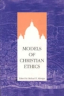 Models of Christian Ethics - Book