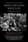 When the News Went Live : Dallas 1963 - Book