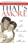 That's Amore : A Son Remembers Dean Martin - Book