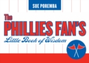 The Phillies Fan's Little Book of Wisdom - Book