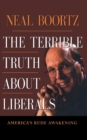 Terrible Truth About Liberals - eBook