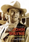 Quotable John Wayne : The Grit and Wisdom of an American Icon - eBook