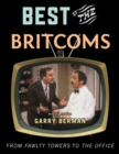 Best of the Britcoms : From Fawlty Towers to The Office - Book