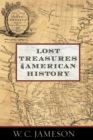 Lost Treasures of American History - eBook