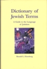 Dictionary of Jewish Terms : A Guide to the Language of Judaism - eBook