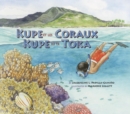 Kupe et les Coraux / Kupe ke te Toka - eBook