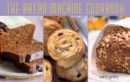 The Bread Machine Cookbook - Book