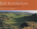 Golf Architecture : A Worldwide Perspective - Book