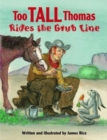 Too Tall Thomas Rides the Grub Line - Book