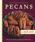 Pecans: From Soups to Nuts - Book