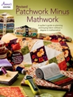 Revised Patchwork Minus Mathwork - eBook