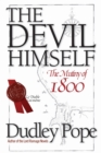 The Devil Himself : The Mutiny of 1800 - Book