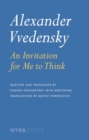 Alexander Vvedensky: An Invitation For Me To Think - eBook