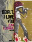 Beirut, I Love You - eBook