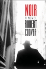Noir : A Novel - eBook
