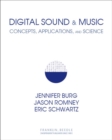 Digital Sound & Music : Concepts, Applications, and Science - Book