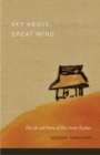 Sky Above, Great Wind : The Life and Poetry of Zen Master Ryokan - Book
