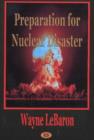 Preparation for Nuclear Disaster - Book