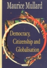 Democracy Citizenship & Globalisation - Book