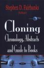 Cloning : Chronology, Abstracts & Guide to Books - Book