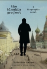 The Blumkin Project : A Biographical Novel - Book