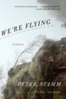 We're Flying - eBook