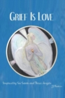 Grief is Love - Book