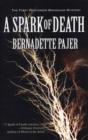 A Spark of Death : A Professor Bradshaw Mystery - Book