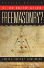 Is it True What They Say About Freemasonry? - Book