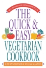 Quick and Easy Vegetarian Cookbook - eBook