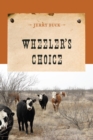 Wheeler's Choice - eBook