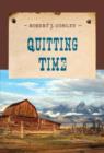 Quitting Time - Book