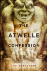 The Atwelle Confession - Book