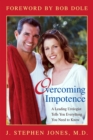 Overcoming Impotence : A Leading Urologist Tells You Everything You Need to Know - Book