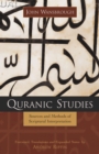 Quranic Studies : Sources and Methods of Scriptural Interpretation - Book