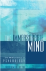 The Immeasurable Mind : The Real Science of Psychology - Book