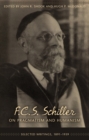 F.C.S. Schiller on Pragmatism and Humanism : Selected Writings, 1891-1939 - Book