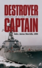 Destroyer Captain : Lessons of a First Command - Book