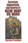 Terrorism, Afghanistan and America New Way of War - Book