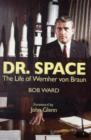 Dr. Space : The Life of Werner Von Braun - Book