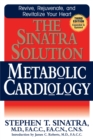 The Sinatra Solution : Metabolic Cardiology - eBook