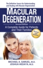 Macular Degeneration : A Complete Guide for Patients and Their Families - eBook