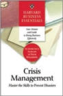 Crisis Management : Master the Skills to Prevent Disasters - Book