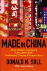 Made In China : What Western Managers Can Learn from Trailblazing Chinese Entrepreneurs - Book