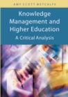Knowledge Management and Higher Education: A Critical Analysis - eBook