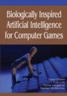 Biologically Inspired Artificial Intelligence for Computer Games - eBook