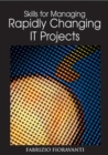 Skills for Managing Rapidly Changing IT Projects - eBook