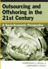 Outsourcing and Offshoring in the 21st Century: A Socio-Economic Perspective - eBook