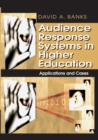 Audience Response Systems in Higher Education: Applications and Cases - eBook