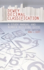 Dewey Decimal Classification : A Study Manual and Number Building Guide - Book